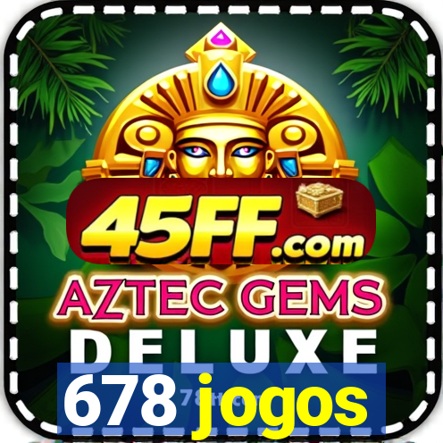 678 jogos